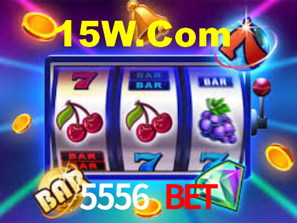 5556 Bet,5556Bet.Com